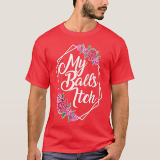 T-shirt Style Motivationnel Floral Mes Boules Itch