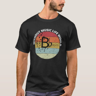 T-shirt Style Rétro Sans Musique La Vie Serait Bémol Music