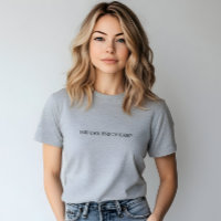 Stylish Grey Vous Pouvez. Fin De L'Histoire Slogan