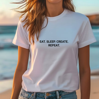 T-shirt Stylish White Eat Sleep Créer Slogan Répéter