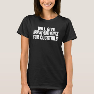T-shirt Styliste De Cheveux Donnera Des Conseils De Style