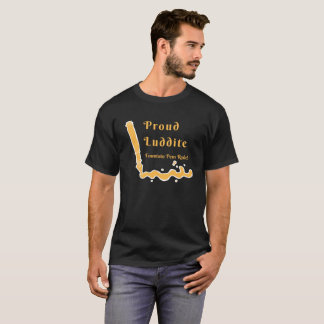 T-shirt Stylos-plumes fiers d'utilisation de Luddites