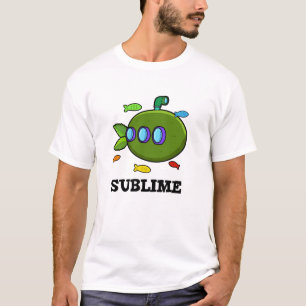 T-shirt Sublime Funny Sous-marin Fruit Lime Pun