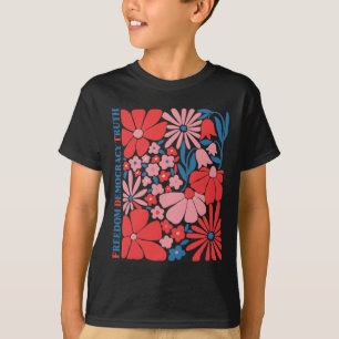 T-shirt Subtil Liberté Démocratie Vérité Bohème Floral 4 J