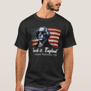 T-shirt SUCCÈS ANGLETERRE Drôle 4 juillet George Washingto