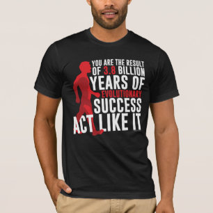 T-shirt Succès évolutionnaire