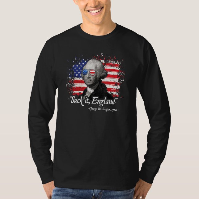 T-shirt Suck It England 4 juillet - George Washington 8 (Devant)