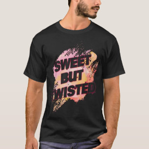 T-shirt Sucre de canne doux mais tordu amusant Humour amus