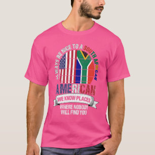 T-shirt Sud-Africain Américain Nous Connaissons Des Endroi