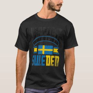 T-shirt Suède Suède Suède Le Drapeau Le Plus Heureux Quand