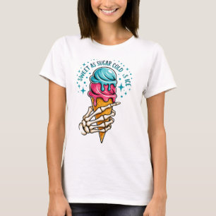 T-shirt Sueur comme du sucre froid comme de la glace