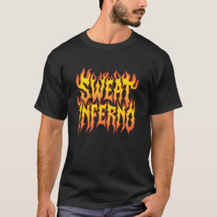 T-shirt Sueur Enfer Motivational Flames Pompiers Pompiers
