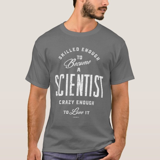 T-shirt Suffisamment compétent pour devenir scientifique (Devant)