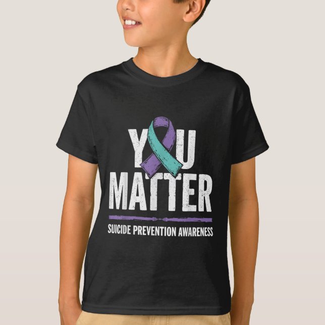 T-shirt Suicides Prevention Shirts Suicide Awareness  (Devant)