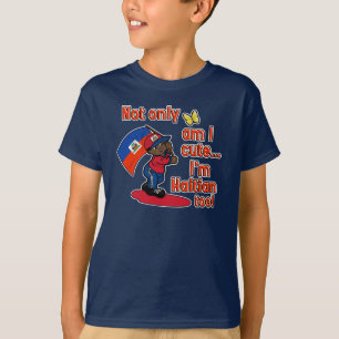 T-shirt Suis non seulement je mignon je suis haïtien aussi