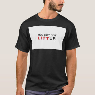 T-shirt Suits, You Just Got Litt Up Coffee Mug