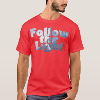 T-shirt Suivez la Lumière