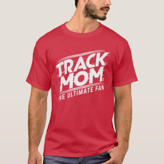 T-shirt Suivez Momhe Ultimate Fanrack et Mom de terrain