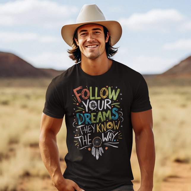 T-shirt Suivez vos rêves sur votre voyage (Créateur téléchargé)