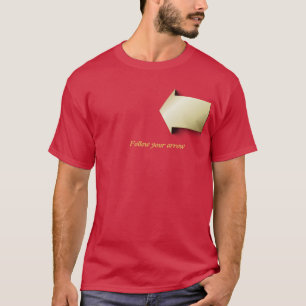 T-shirt Suivez votre flèche