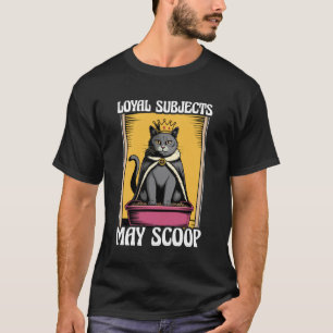 T-shirt Sujets loyaux de chats drôles peuvent ramasser la
