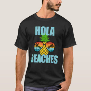T-shirt Summer Vacay Beach Lunettes de soleil Cruise Hola