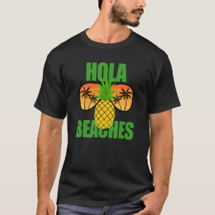 T-shirt Summer Vacay Beach Lunettes de soleil Cruise Hola