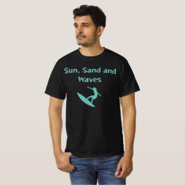 T - Shirt Sun, Sand und Waves
