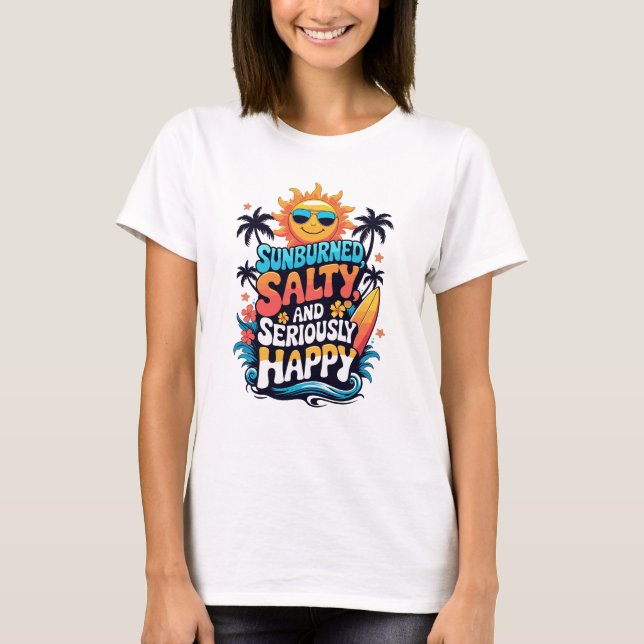 T-shirt Sunburned Salty and Happy – Retro Beach Vibes (Devant)
