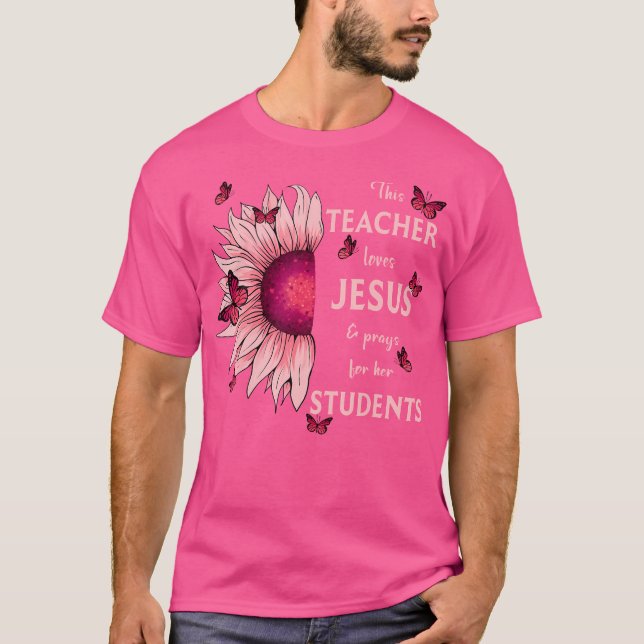 T-shirt Sunflower Chrétienne Cet Enseignant Aime Jésus Et  (Devant)