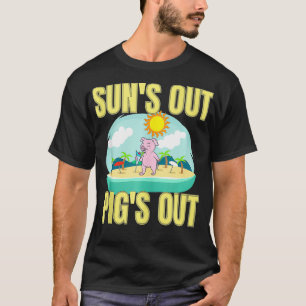 T-shirt Suns Out Pigs Out Summer Citation