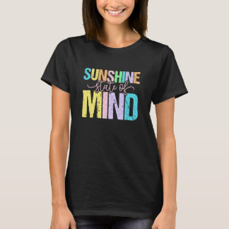T-shirt Sunshine State Of Mind Positive Vibes