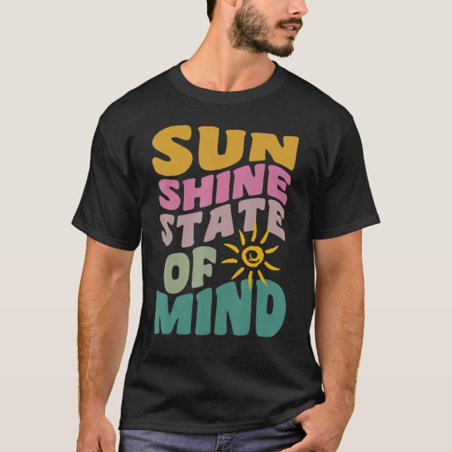 T-shirt Sunshine State Of Mind Retro Summer Groovy Florida (Devant)