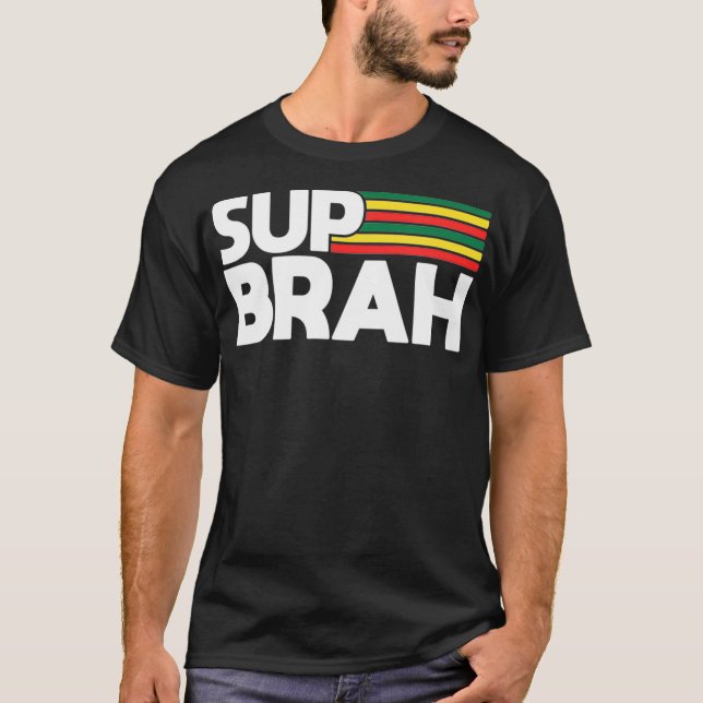 T-shirt Sup Brah Local Hawaii Pidgin Rasta (Devant)