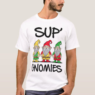 T-shirt Sup Gnomies Gnome Funny Novelty Gag Cadeau T