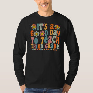 T-shirt Super C'est un bon jour pour enseigner des enseign