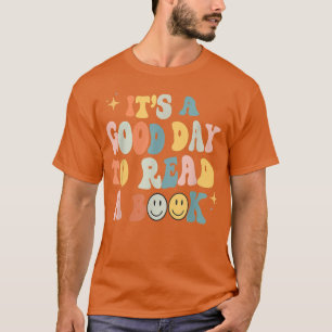 T-shirt Super C'est une bonne journée pour lire un livre B