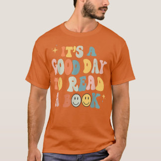 T-shirt Super C'est une bonne journée pour lire un livre B