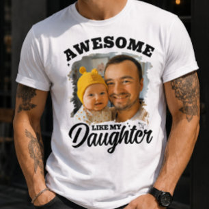 T-shirt Super Comme Ma Fille Photo De Papa Personnalisée