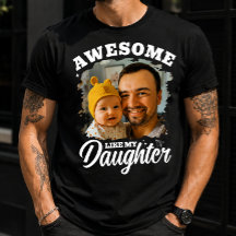 Super Comme Ma Fille Photo De Papa Personnalisée