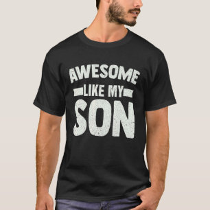 T-shirt Super Comme Mon Fils Fête des pères