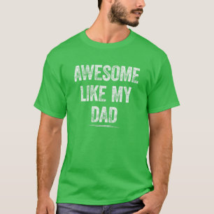 T-shirt Super Comme Mon Père Drôle Papa Fils Maman Fils Fi
