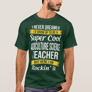 T-shirt Super Cool Professeur de sciences agricoles amusan