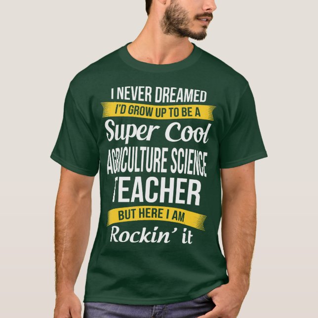 T-shirt Super Cool Professeur de sciences agricoles amusan (Devant)