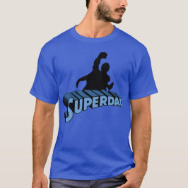 T-shirt Super Dad. Super Papa. Súper Papá