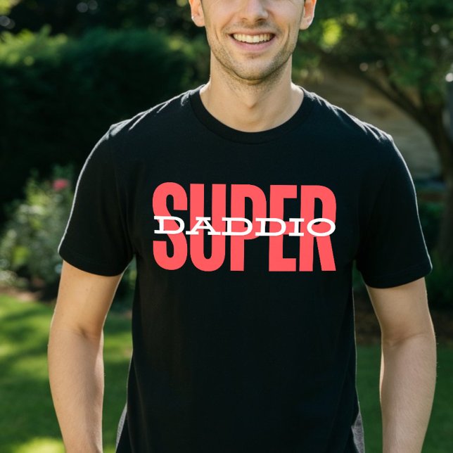 T-shirt Super Daddio (Créateur téléchargé)