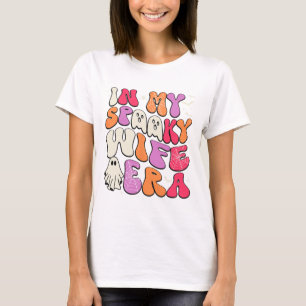 T-shirt Super Dans Ma Femme Éffrayante Époque Halloween Pa