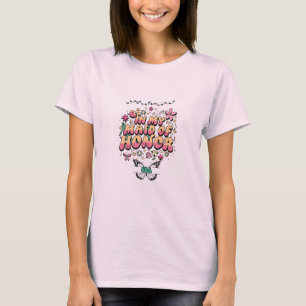 T-shirt Super dans ma servante d'honneur Era Bachelorette