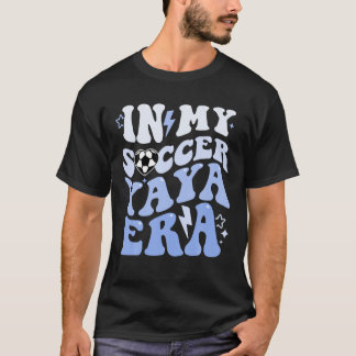 T-shirt Super Dans Mon Soccer Yaya Era Soccer Grand-Mère D