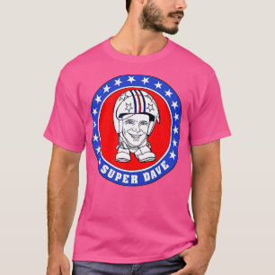 T-shirt Super Dave